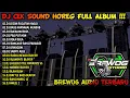 Download Lagu DJ HOREG BREWOG AUDIO TERBARU FULL ALBUM 2024 - AMUNISI DJ BATTLE KARNAVAL BLAYER BLAYERAN