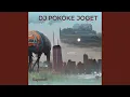 Download Lagu Dj Pokoke Joget