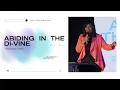 Abiding In The Di-vine Abide Pastor Mary Green