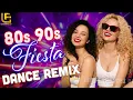 Fiesta 80s 90s Dance Remix | Leo Fernández DJ Mix #80sremix 