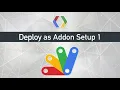 13 Create a WebApp API endpoint Google Apps Script Addon Project