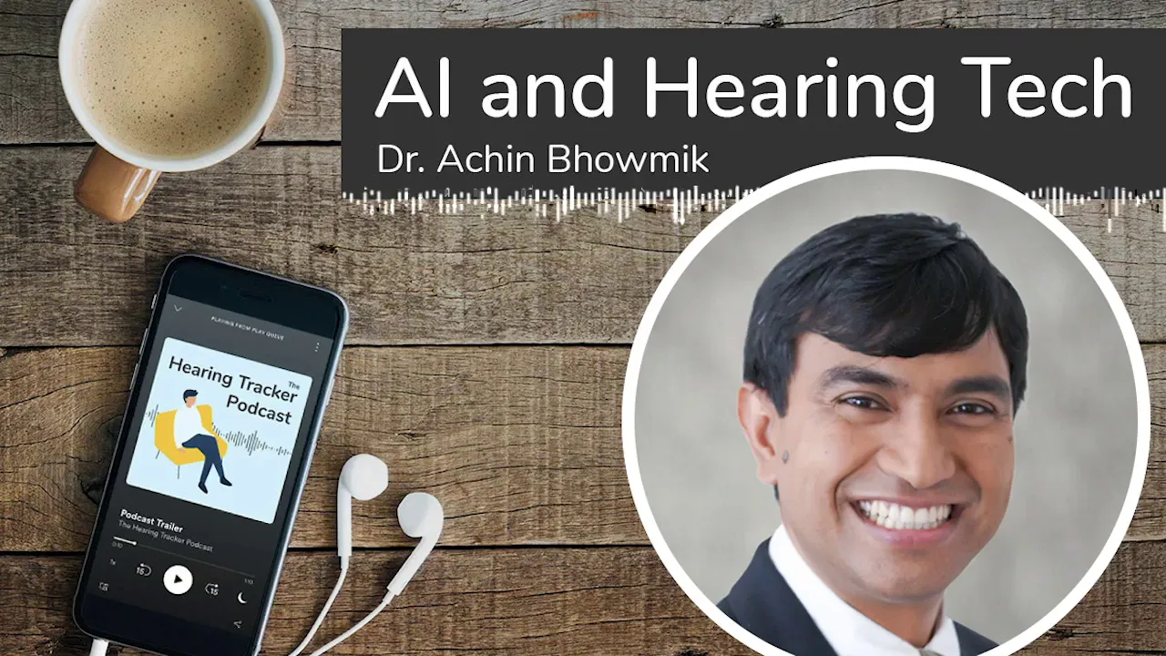 AI and Hearing Technology with Dr Achin Bhowmik at Starkey AI and Hearing Technology with Dr Achin Bhowmik at Starkey