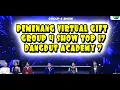 Download Lagu PEMENANG VIRTUAL GIFT GROUP 4 SHOW TOP 17 DANGDUT ACADEMY 7