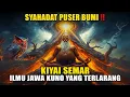 SYAHADAT PUSER BUMI‼️ Ajaran Leluhur Jawa Kuno Yang Sudah Hilang | Kiyai Semar