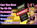 Download Lagu Can You Beat YuGiOh Forbidden Memories Without The Main Menu?