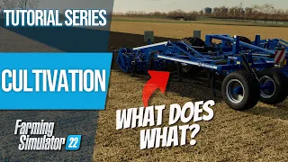 EVERYTHING You NEED to Know About Cultivation in FS22 Farming Simulator 22 Tutorial Series