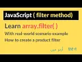 JavaScript Array Filter - Filter Method in Array Object