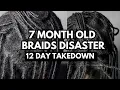 7 Month Old Braids Takedown Hair Growth Challenge Fail Natural Hair South African YouTuber