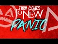 Download Lagu From Ashes to New - PANIC (FULL ALBUM)