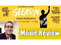 Gleason Movie Review