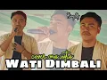 📌 Lagu Wati DimBali ...!! Cover Ona Sutra - King Dj