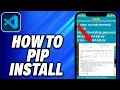How To Pip Install Visual Studio Code - Easy Fix