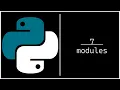 Working With Modules Python Tutorial
