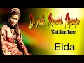 DENDANG ELDA || DIPINTU MANDEH MARUPO || KARYA AGUS TAHER