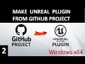 Unreal plugin from GitHub project - Build a Library