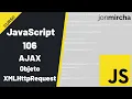 JavaScript Course 106 AJAX XMLHttpRequest Object -