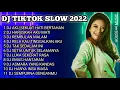 Lagu DJ TIKTOK FULL ALBUM 2022 | DJ AKU SEKUAT HATI BERTAHAN | DJ  HARUSKAH AKU MATI | DJ REMBULAN MALAM