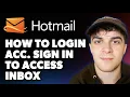 How to Login Hotmail Account Sign in to Access Hotmail Inbox Full 2025 Guide