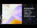 Download Lagu 宇多田ヒカル - Automatic (2024 Mix)　Hikaru  Utada   [SCIENCE  FICTION] より