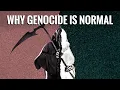 Why Genocide Is Normal — Because Our Tribalism Is Special