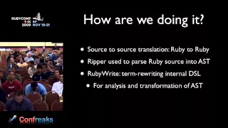 RubyConf 2009 - Using Ruby to Generate Faster Ruby Code through Partial Evaluation by Andy Keep
