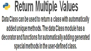 Returning Multiple Values in Python Using Object Tuple List Dictionary and Data Class Module