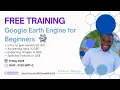 Google Earth Engine for Beginners Part 2 Dickson Mbeya