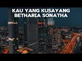 Betharia Sonatha - Kau Yang Kusayang Lyrics