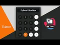 Creating A Calculator Using Tkinter Python Tkinter GUI Tutorial