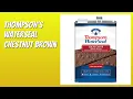 REVIEW 2026 Thompson s WaterSeal Chestnut Brown Features