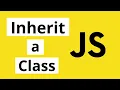Inherit a Class in Javascript