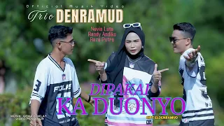 trio denramud dipakai kaduonyo official music video 