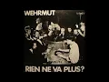 Download Lagu Wehrmut – Rien Ne Va Plus? (1985) Full Album German Rock