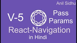 React Navigation 5 tutorial in Hindi pass data between screens