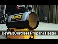 DeWalt 68 000 BTU Cordless Forced Air Propane Heater