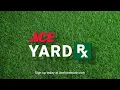 What is Ace YardRx