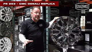 FR 203 GMC Denali 12 Spoke Replica Wheel Wheel Disccusion and Helpful Recommendations
