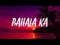 Bahala Ka - MC Einstein ft. Yuridope x Jekkpot x Flow G (Lyrics)