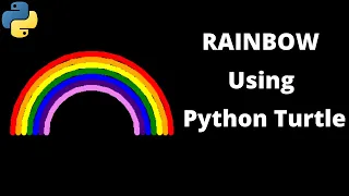 Python program to draw Rainbow using python turtle graphics Simple program