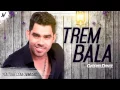 Download Lagu Gabriel Diniz -  trem bala