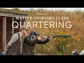 Master Sporting Clays Quartering