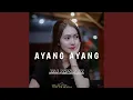 Download Lagu Ayang Ayang