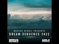 Waking Dream (Dream Sequence 2022)