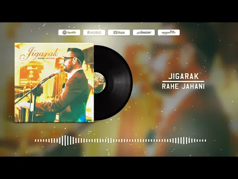 Download MP3 Rahe Jahani - Jigarak