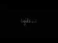 Lights Out (2016) Theme Music