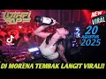 Download Lagu DJ MORENA TEMBAK LANGIT VIRAL DJ LUTHFI AP 20 AGUSTUS 2025 NEW PARAGON TERBARU!!