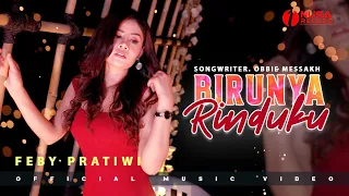 Download Feby Pratiwi - Birunya Rinduku (Official Music Video) MP3