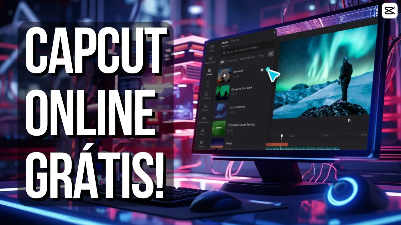 CAPCUT EDITOR DE VÍDEO ONLINE, GRÁTIS E SEM MARCA D`ÁGUA! #capcutonline
