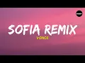 Download Lagu Vonce - Sofia Remix (Lyrics) | Jay Guapo