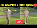 Download Lagu BTS V Full Update LIVE 🔴 BTS V Latest Instagram Update ❤️ BTS V Playing Golf Full Video #bts #tae #v